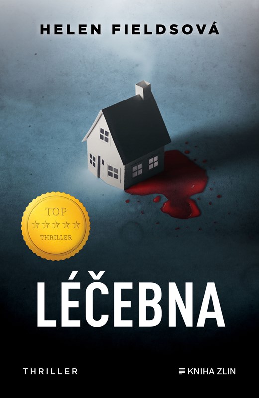 Obálka knihy LÉČEBNA od autora Fieldsová Helen