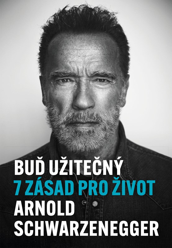 Levně Buď užitečný | Arnold Schwarzenegger, Viktorie Spurná