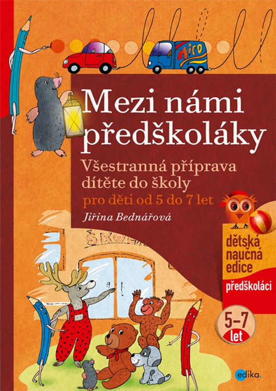 MEZI NÁMI PŘEDŠKOLÁKY (5-7 LET)