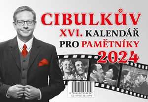 Cibulkův kalendář pro pamětníky 2024 | Aleš Cibulka, Martin Vavřík