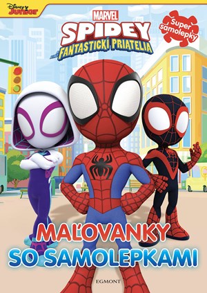 Spidey a jeho fantastickí kamaráti - Maľovanky so samolepkami | Kolektiv