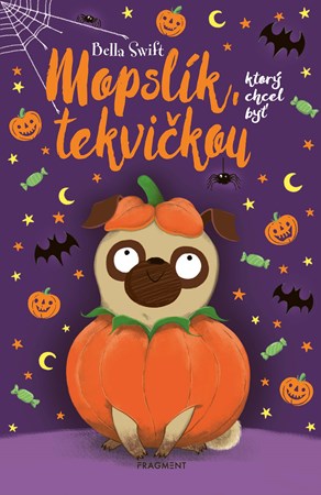 Mopslík, ktorý chcel byť tekvičkou (slovensky)