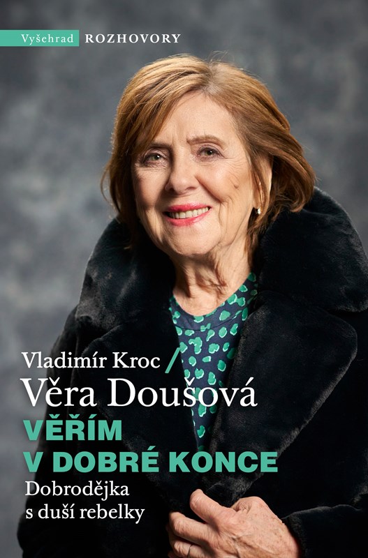 VĚŘÍM V DOBRÉ KONCE