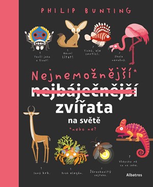 Nejnemožnější zvířata na světě | Petr Eliáš, Philip Bunting