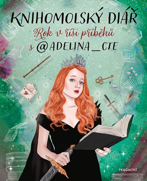 Knihomolský diář | Dorotka Čížková, Adéla Schneiderová, Adéla Schneiderová