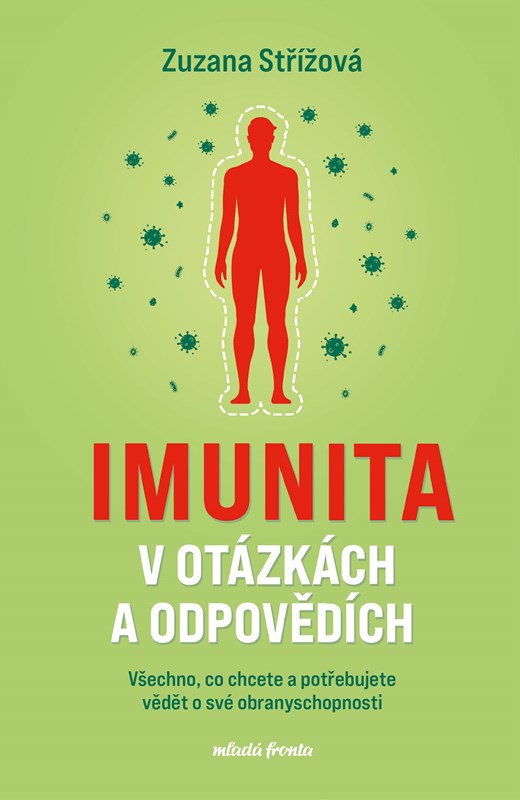 IMUNITA V OTÁZKÁCH A ODPOVĚDÍCH