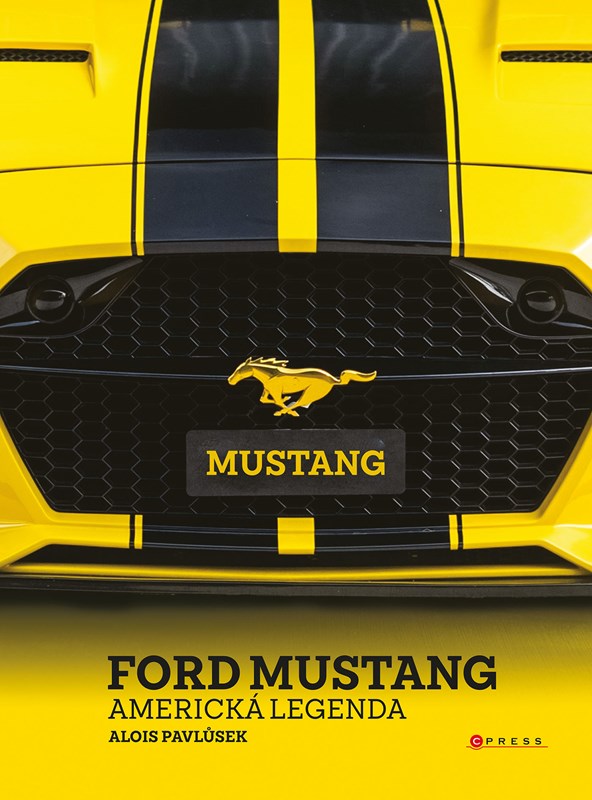 FORD MUSTANG-AMERICKÁ LEGENDA