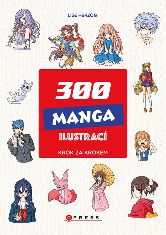 Levně 300 manga ilustrací | Barbora Antonová, Kolektiv