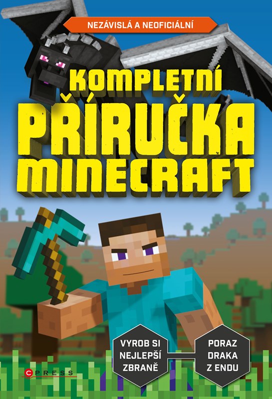 KOMPLETNÍ PŘÍRUČKA - MINECRAFT