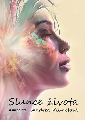 Slunce života | Andrea Klimešová