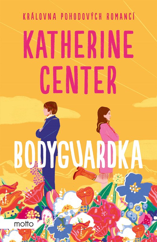 Levně Bodyguardka | Katherine Center, Lenka Altrichterová