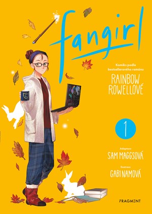 Fangirl 1 | Rainbow Rowellová, Tereza Dubenská, Sam Maggsová
