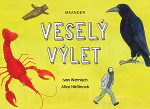 Veselý výlet | Ivan Wernisch