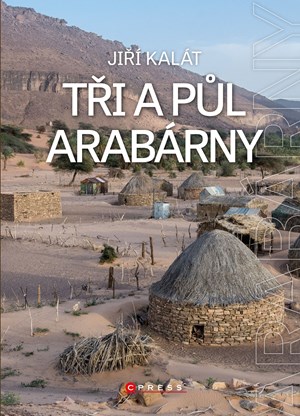 Tři a půl Arabárny | Jiří Kalát