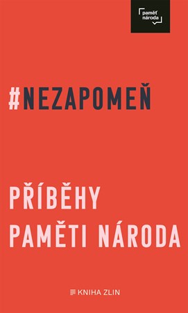 Nezapomeň | Irena Tatíčková, Jan Kafka, Post Bellum