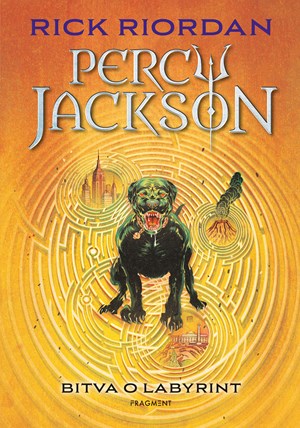 Percy Jackson - Bitva o labyrint | Dana Chodilová, Rick Riordan, Rick Riordan