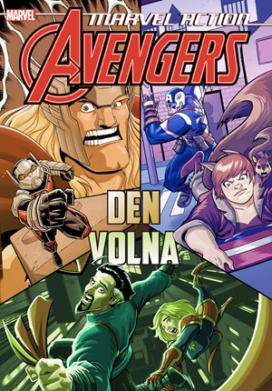 Marvel Action - Avengers 5 - Den volna | Kolektiv, Petr Novotný