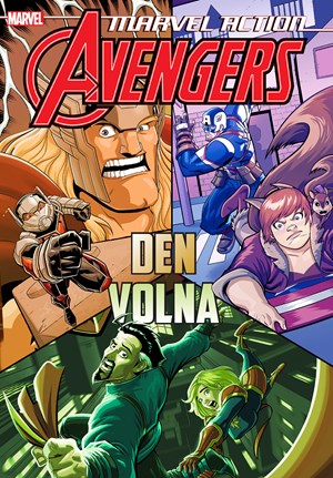 Marvel Action - Avengers 5 - Den volna | Kolektiv, Petr Novotný