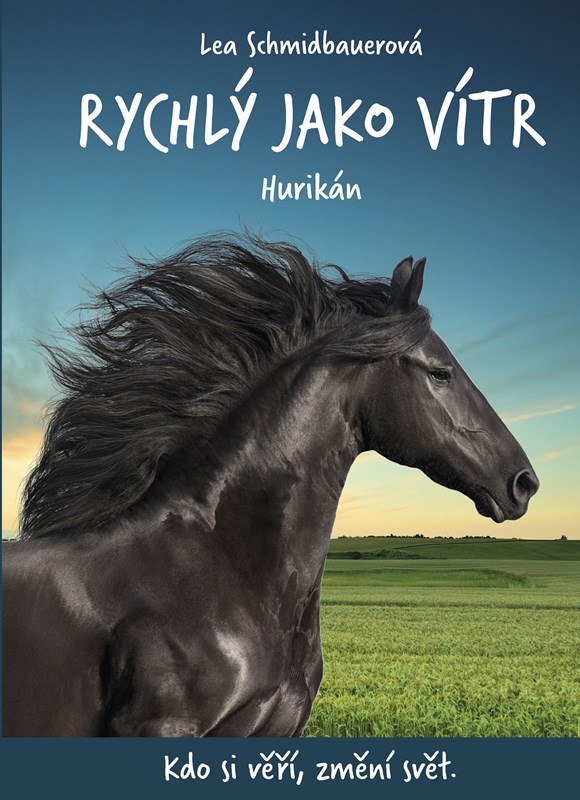 RYCHLÝ JAKO VÍTR HURIKÁN