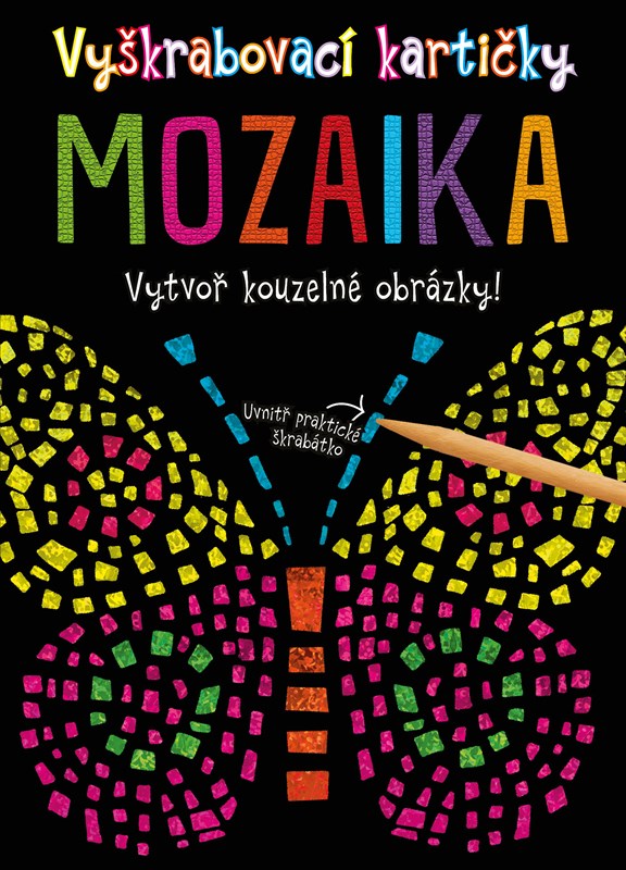 VYŠKRABOVACÍ KARTIČKY:MOZAIKA