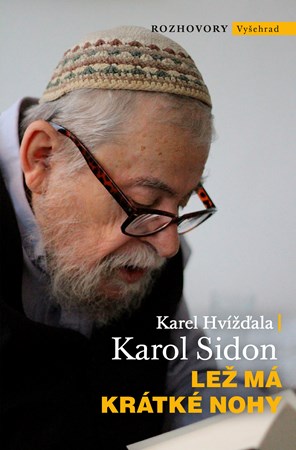 Lež má krátké nohy | Karol Sidon, Karel Hvížďala