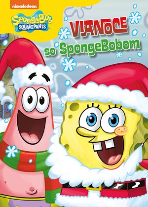 SpongeBob - Vianoce so SpongeBobom | Kolektiv, DUPLICITNÍ Baluchová Veronika