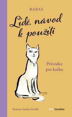 Lidé, návod k použití | Alena Breuerová, Barbara Capponi, Andrea Ferolla