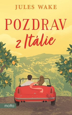 Pozdrav z Itálie | Lucie Libovická, Jules Wake