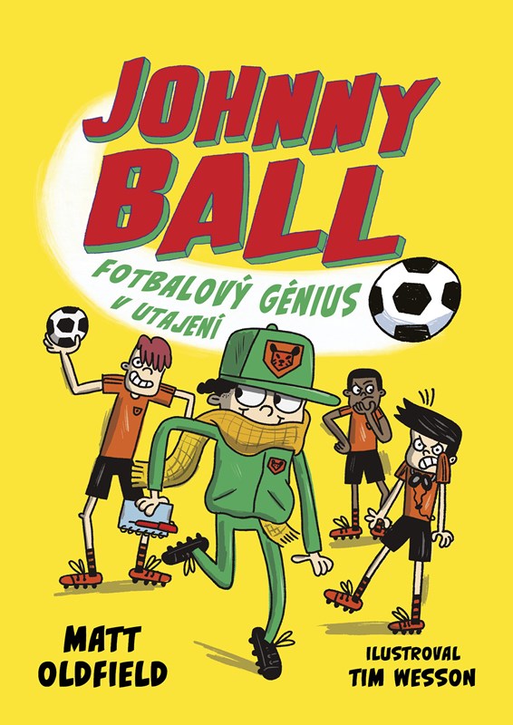 JOHNNY BALL FOTBALOVÝ GÉNIUS V UTAJENÍ