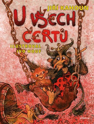 U všech čertů | Jiří Kahoun, Ivo Houf