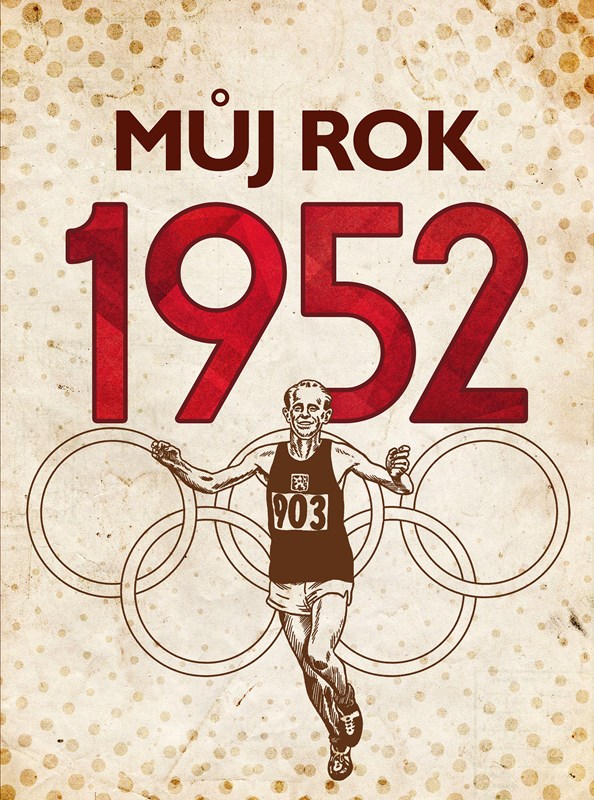 MŮJ ROK 1952