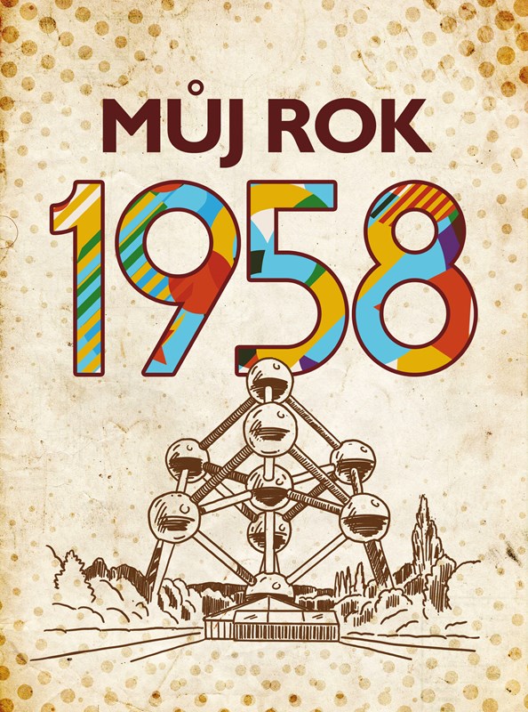 MŮJ ROK 1958