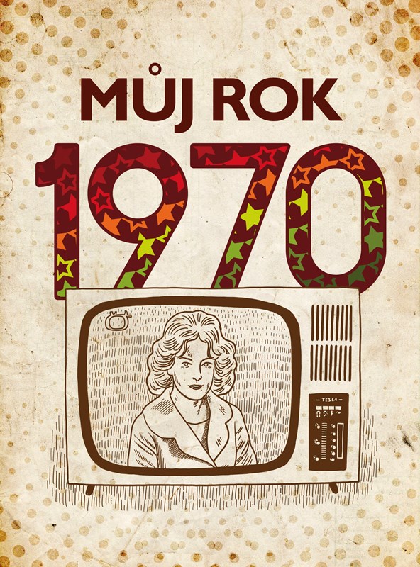 MŮJ ROK 1970