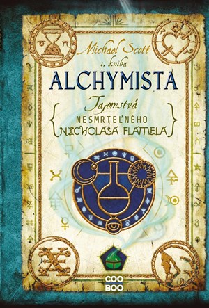 Tajomstvá nesmrteľného Nicholasa Flamela 1: Alchymista | Michael Scott, Soňa Čermáková Uličná