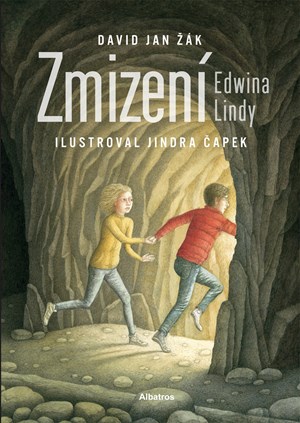 Zmizení Edwina Lindy | Jindra Čapek, Jindra Čapek, David Jan Žák