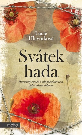 Svátek hada | Lucie Hlavinková