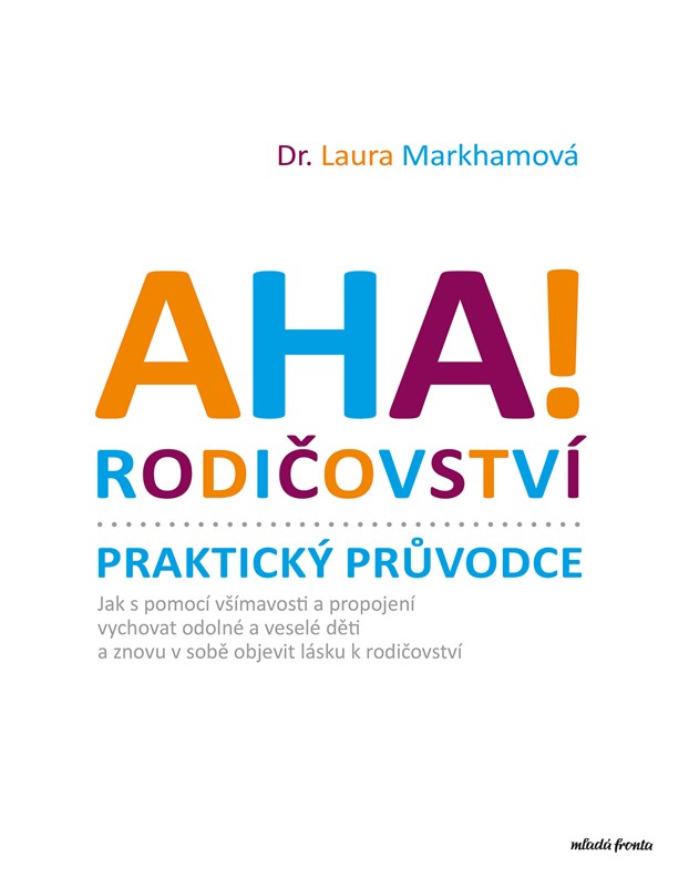 AHA!RODIČOVSTVÍ-PRAKTICKÝ PRŮVODCE