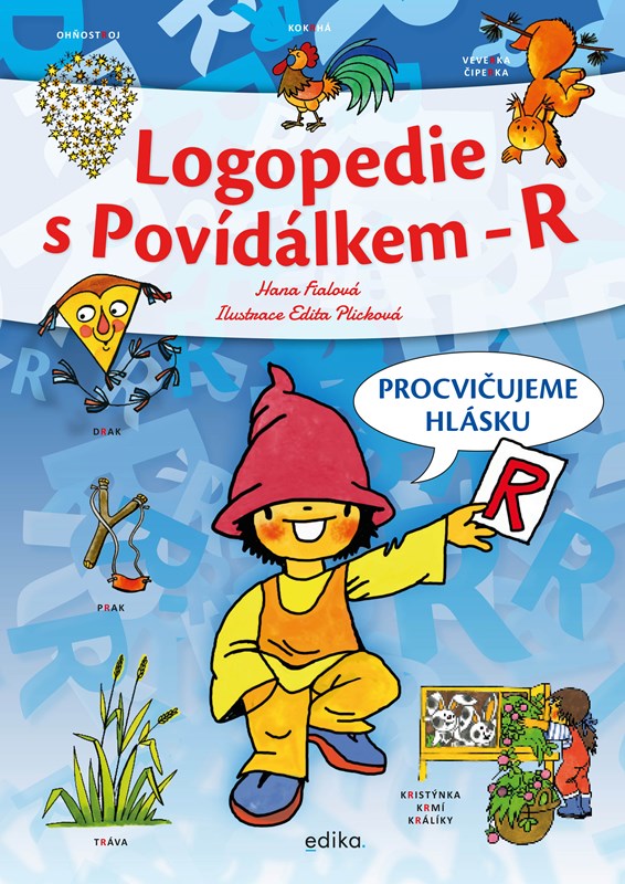Levně Logopedie s Povídálkem - R | Hana Fialová, Edita Plicková