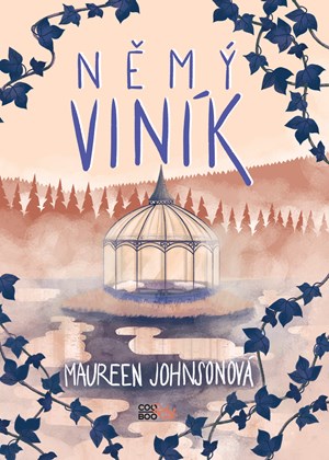 Němý viník | Maureen Johnson, Zuzana Bičíková