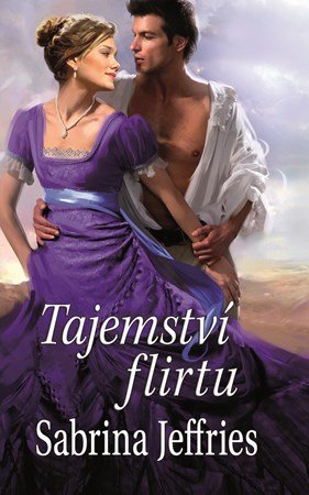 Tajemství flirtu | Dana Šimonová, Sabrina Jeffries