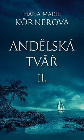 Andělská tvář II. | Hana Marie Körnerová