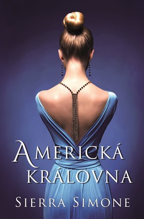 Americká královna | Simone Sierra, Zuzana Ľalíková