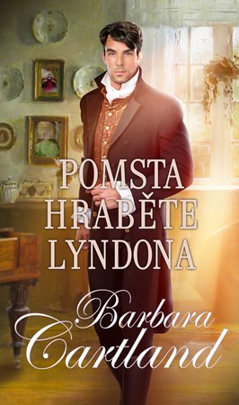 Pomsta hraběte Lyndona | Barbara Cartland, Kristina Volná