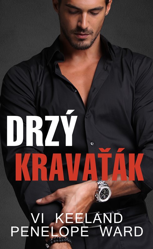 DRZÝ KRAVAŤÁK