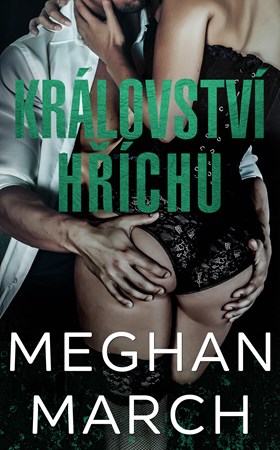 Království hříchu | Eva Brožová, Meghan March