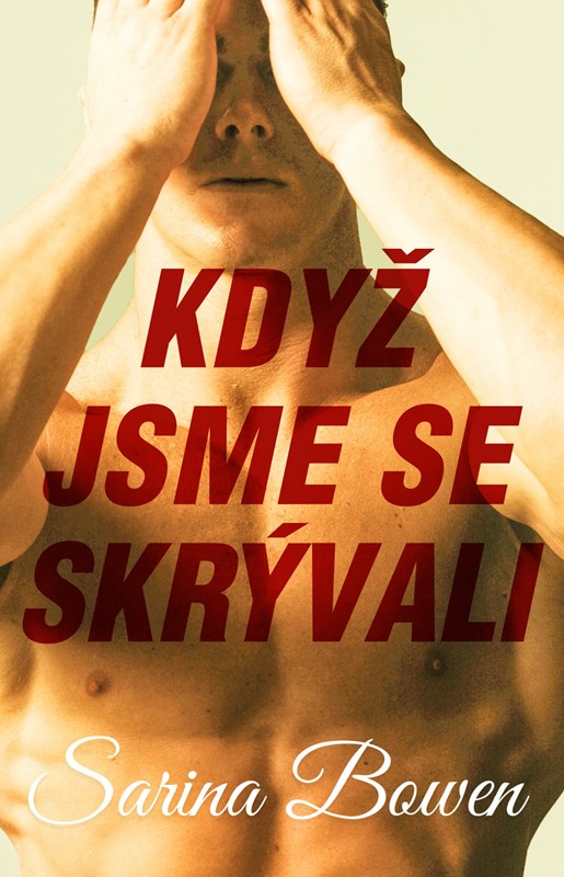 KDYŽ JSME SE SKRÝVALI (THE IVY YEARS 2)