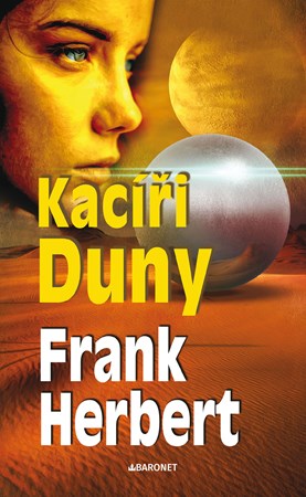 Kacíři Duny | Veronika Volhejnová, Frank Herbert