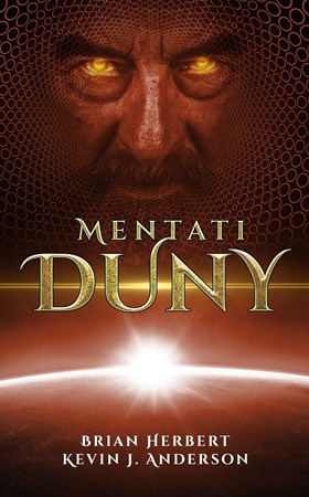 Mentati Duny | Dana Chodilová, Brian Herbert, Kevin J. Anderson