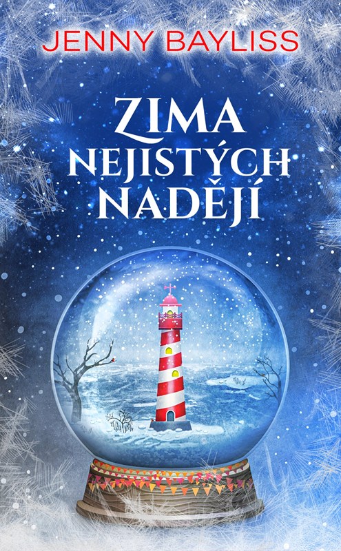 ZIMA NEJISTÝCH NADĚJÍ