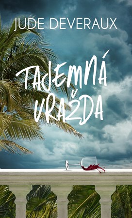 Tajemná vražda | Daniela Čermáková, Jude Deveraux